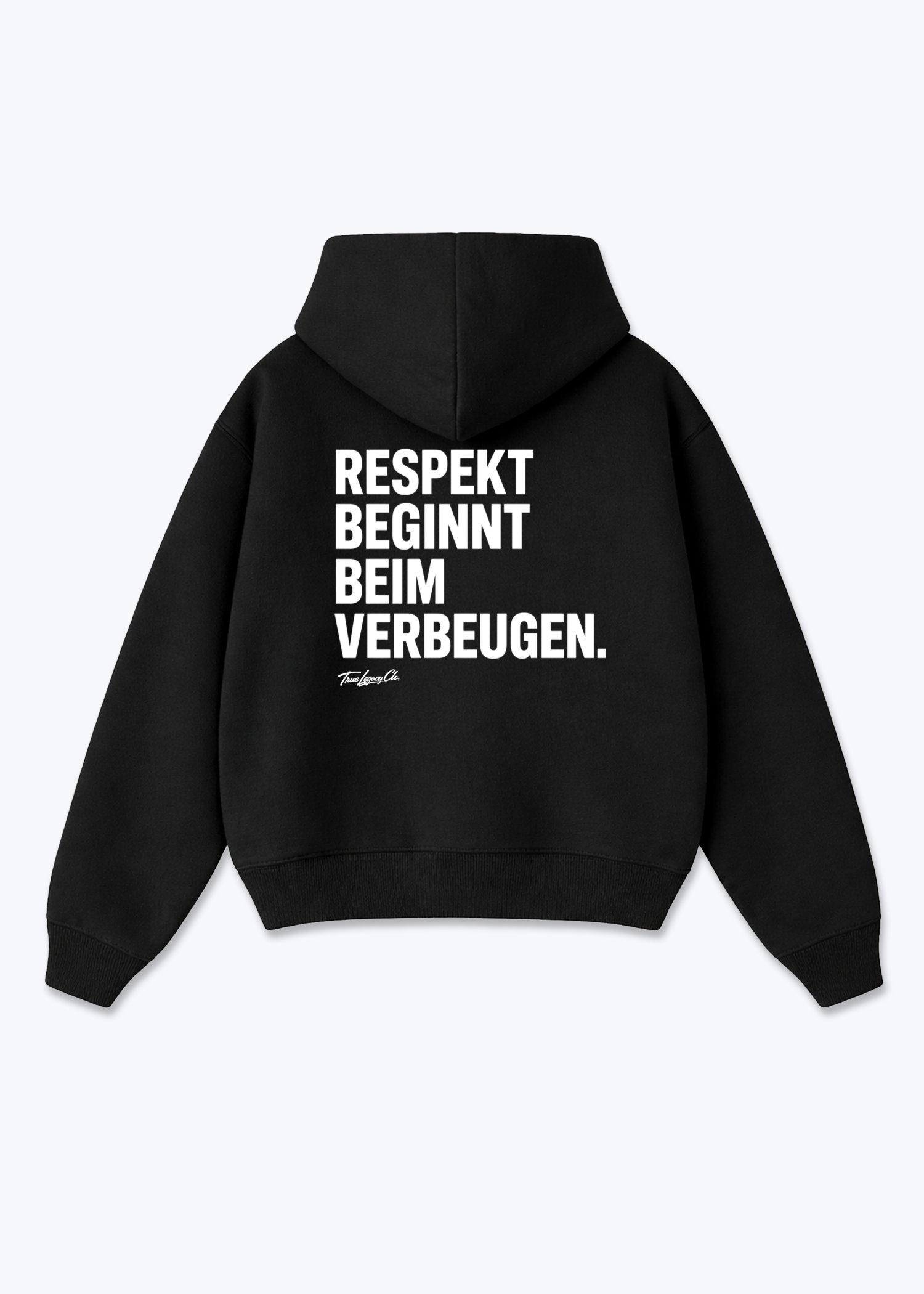 VERBEUGEN ZEIGT RESPEKT - Oversized Hoodie - Black Back (Designed)
