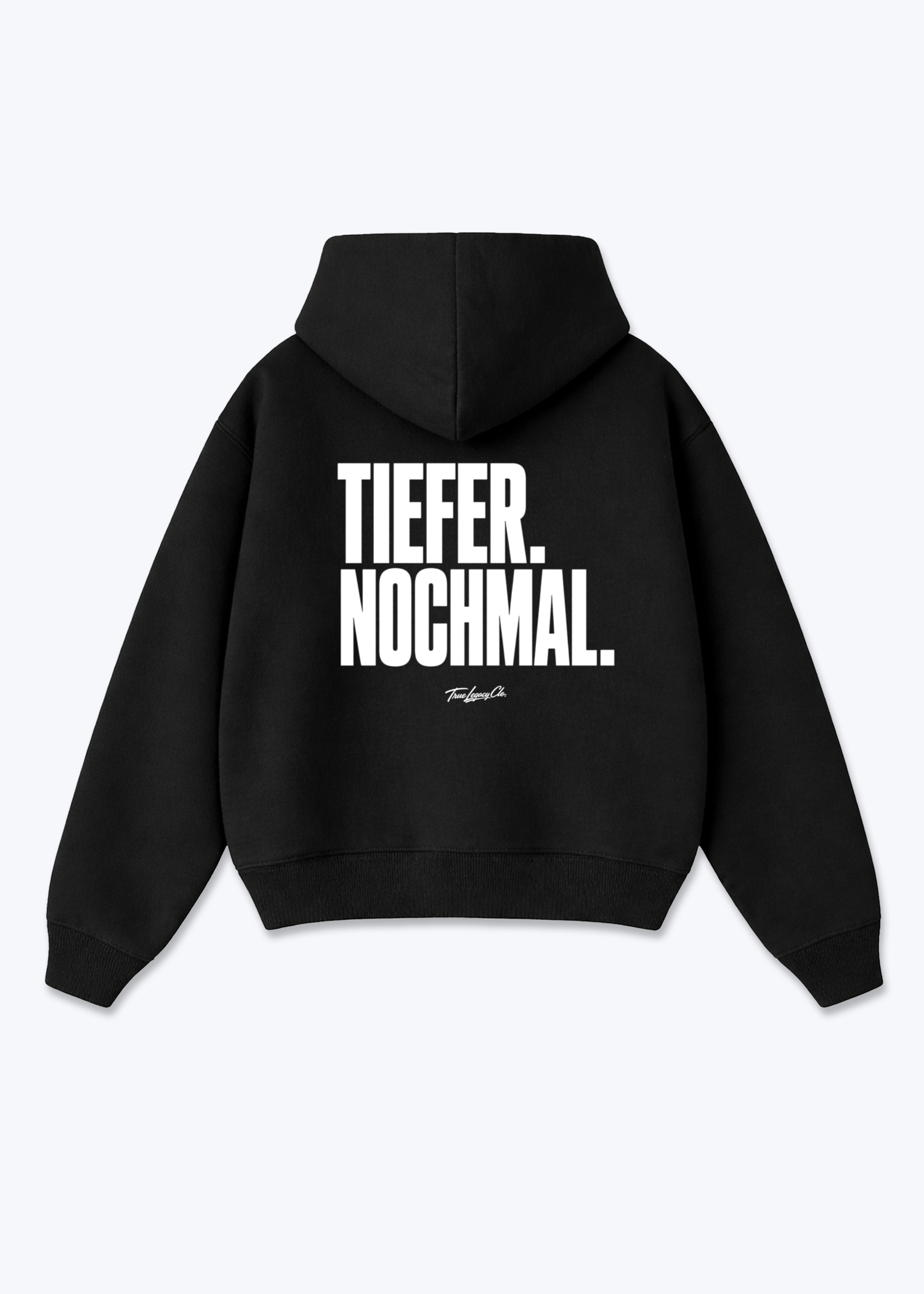 TIEFER. NOCHMAL. - Oversized Hoodie - Black Back (Designed)