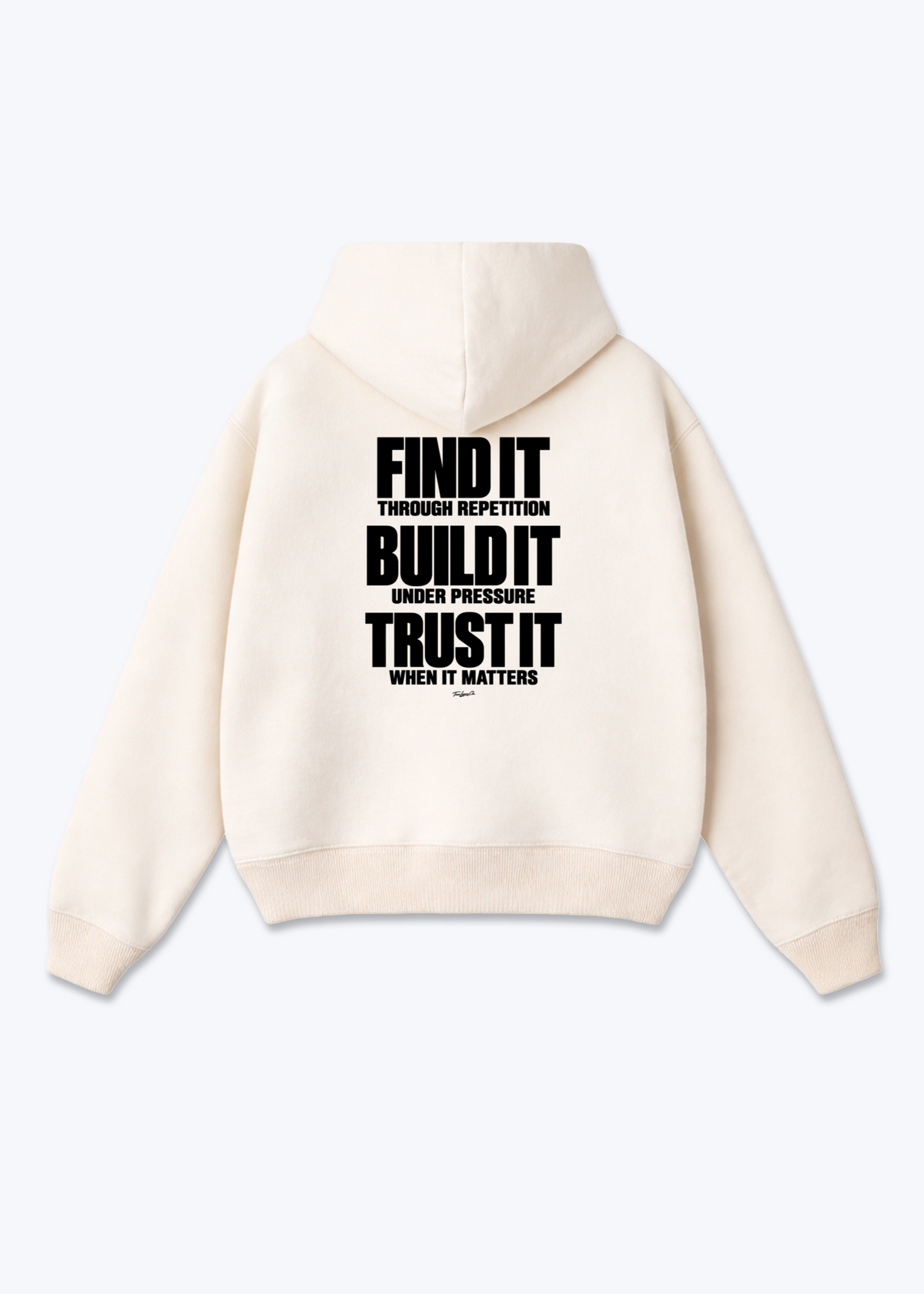 FIND / BUILD / TRUST IT - Oversized Hoodie - Beige Back (Designed)