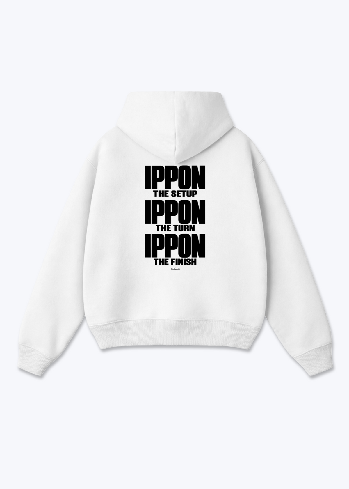 IPPON THE SETUP TURN FINISH - Oversized Hoodie - White Back (Designed)