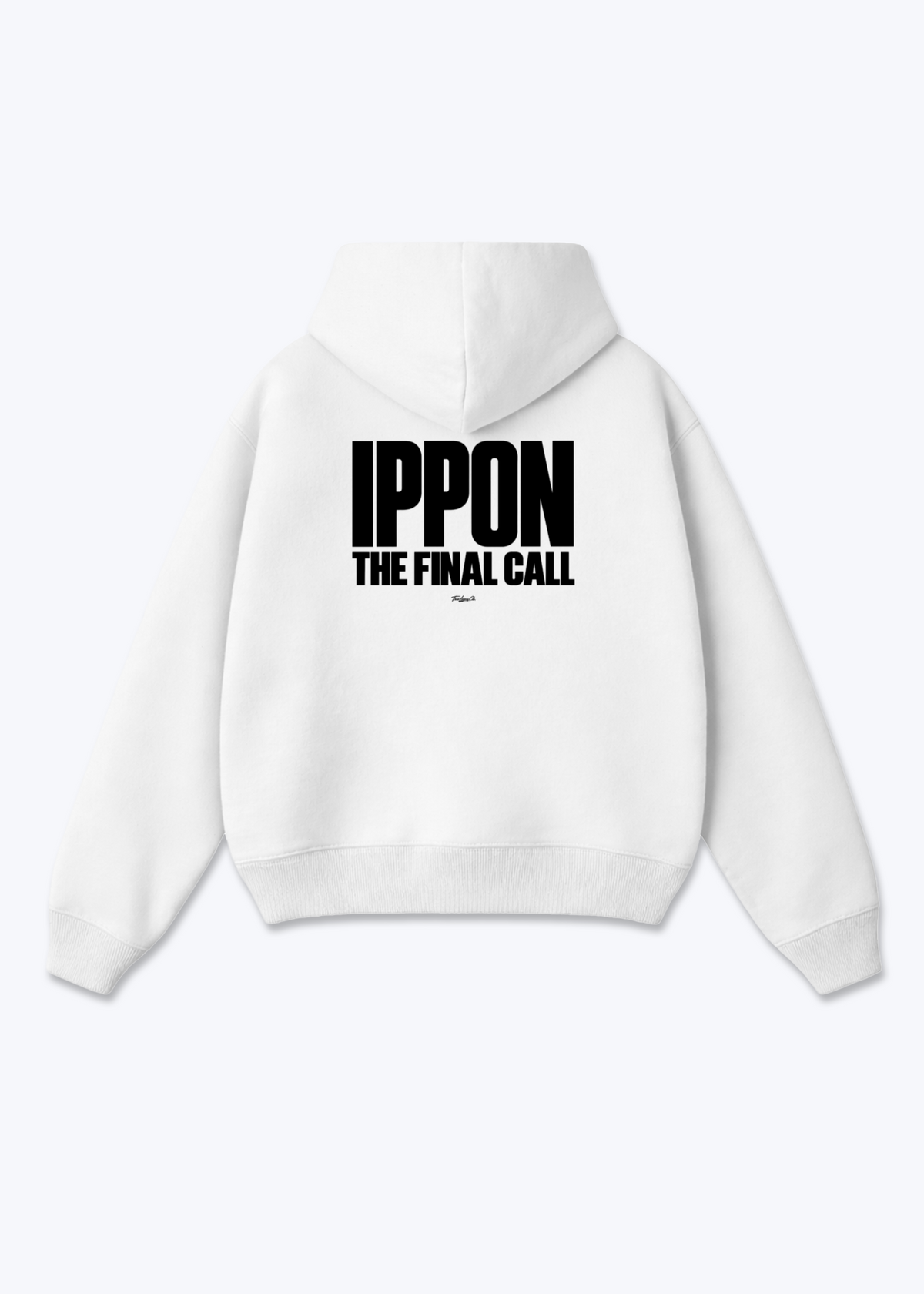 IPPON FINAL CALL - Oversized Hoodie - White Back (Designed)