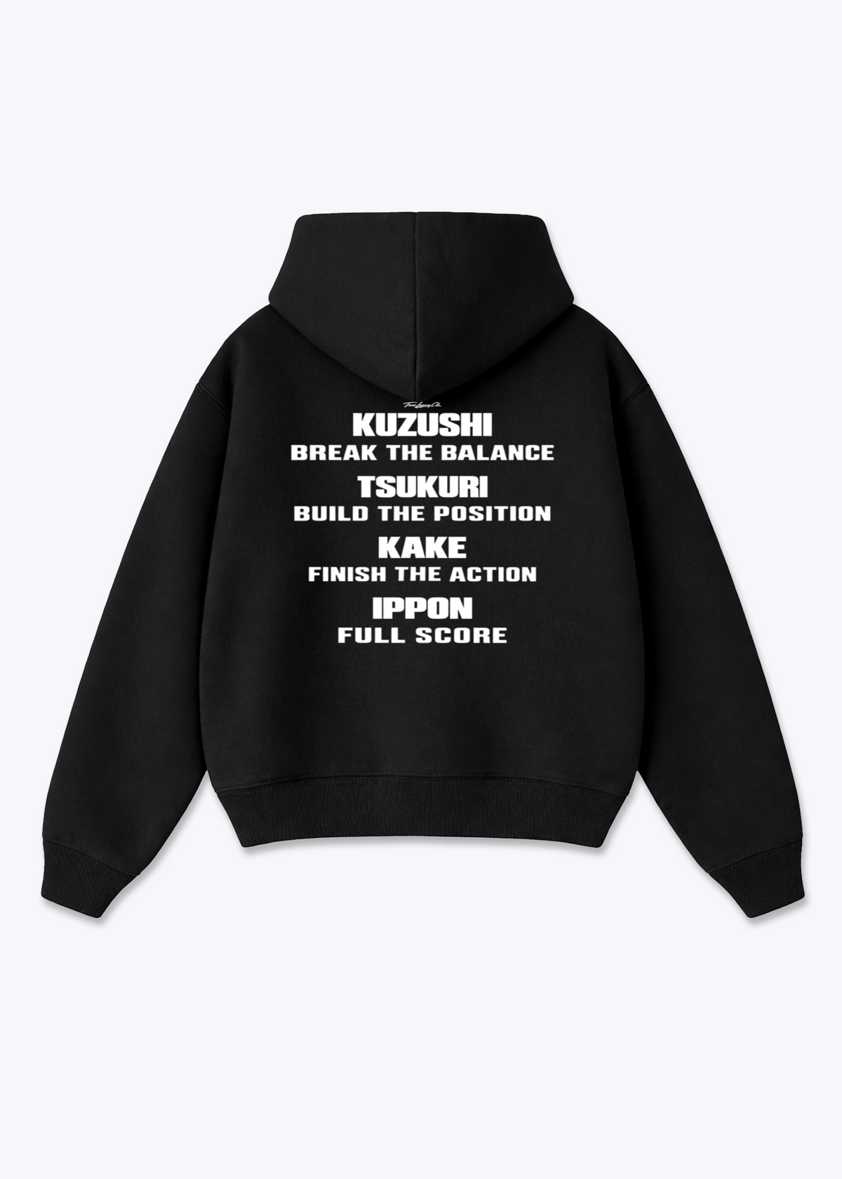KUZUSHI TSUKURI KAKE IPPON QUOTE - Oversized Hoodie - Black Back (Designed)