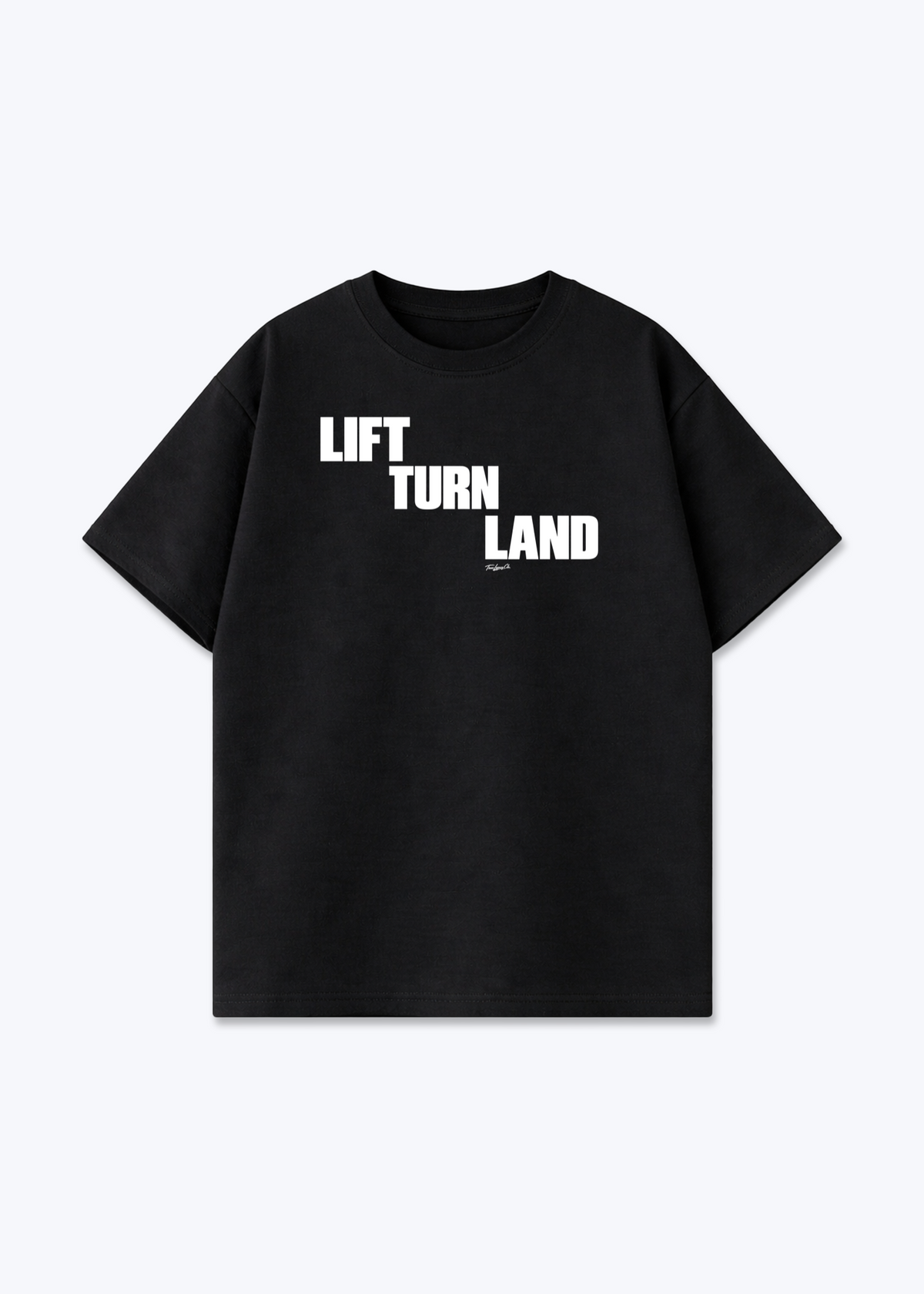 LIFT TURN LAND - Oversized Shirt - Black Front (Designed)