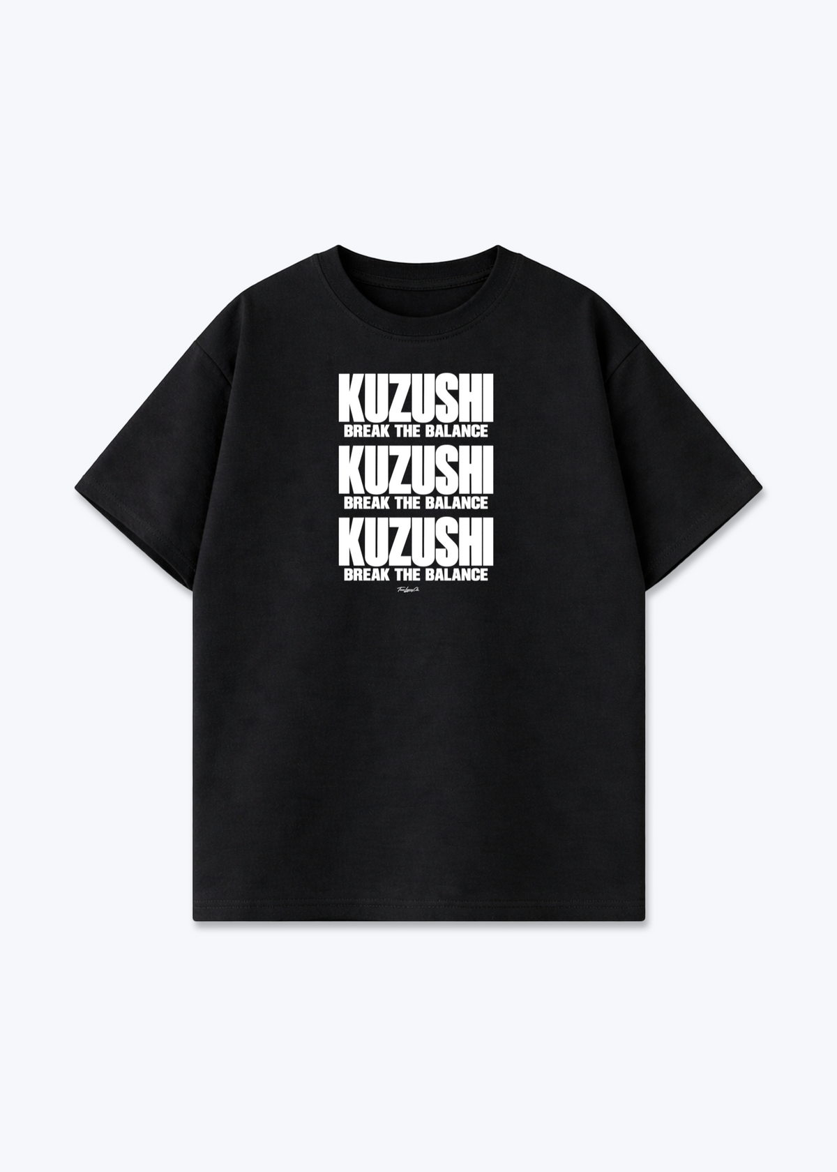 KUZUSHI BREAK THE BALANCE - Oversized Shirt - Black Front (Designed)